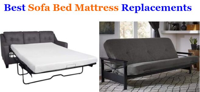 Best Sofa Bed Mattress Replacements