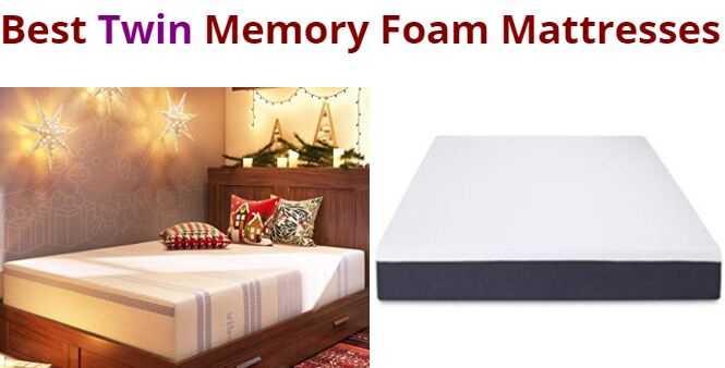 Best Twin Size Memory Foam Mattresses