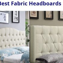 Top 10 Best Fabric Headboards – Reviews & Guide of 2024
